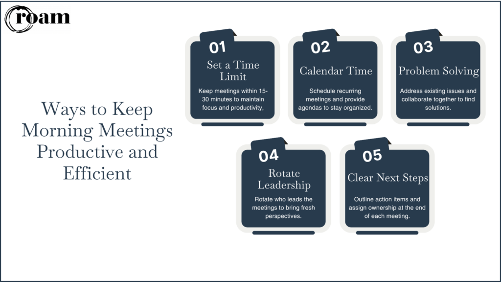 ways to keep morning meetings productive and efficient